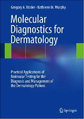 Molecular Diagnostics for Dermatology