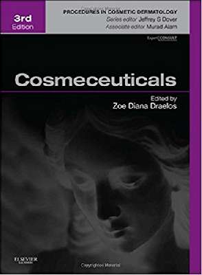 Cosmeceuticals: Procedures in Cosmetic Dermatology Series