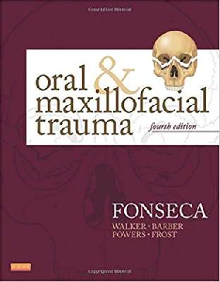 Oral & Maxillofacial Trauma Fonseca 