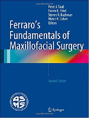 Ferraro’s Fundamentals of Maxillofacial Surgery  