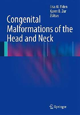 Congenital Malformations of the Head and Neck     