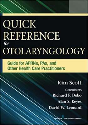 Quick Reference for OTOLARYNGOLOGY