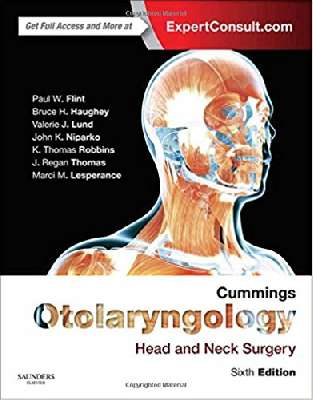 Cummings Otolaryngology: Head and Neck Surgery