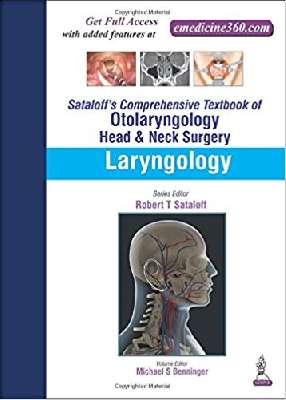 Sataloff's Comprehensive Textbook of Otolaryngology: Head & Neck Surgery