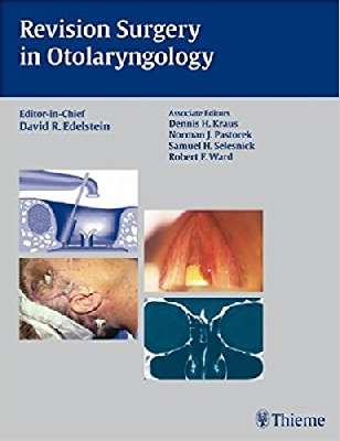 Revision Surgery in Otolaryngology