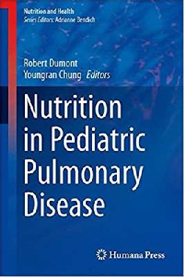 Nutrition in Pediatric Pulmonary Disease                   