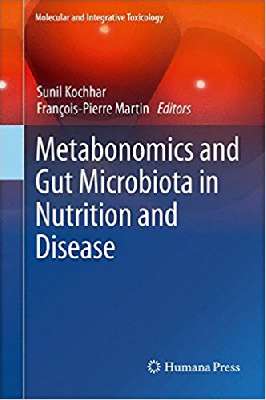  	Metabonomics and Gut Microbiota in Nutrition 