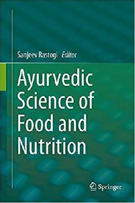   Ayurvedic Science of Food and Nutrition