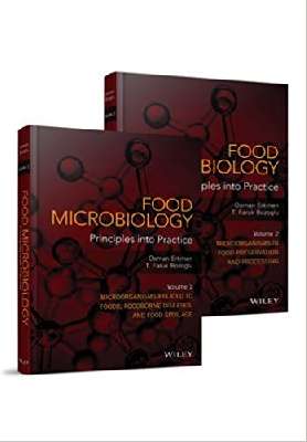 Food Microbiology: Principles into Practice, 2 Volume Set