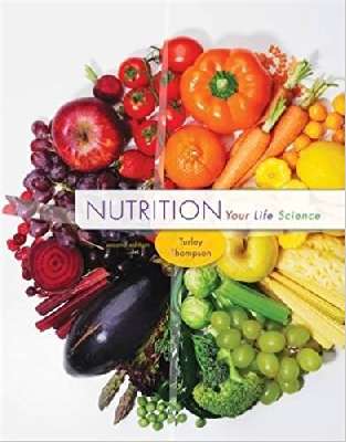 Nutrition: Your Life Science