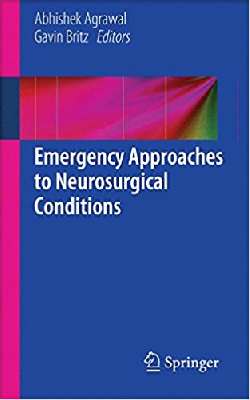 Emergency Approaches to Neurosurgical Conditions