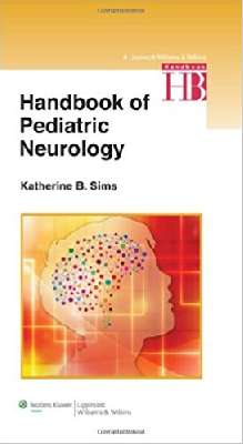 Handbook of Pediatric Neurology 