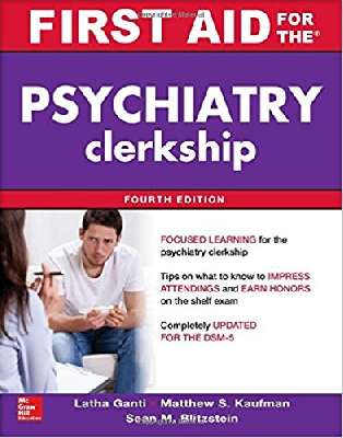 First Aid for the Psychiatry Clerkship