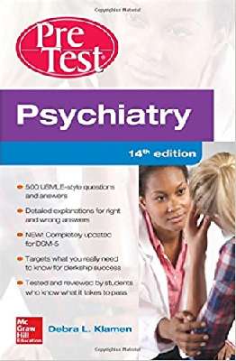 Psychiatry PreTest Self-Assessment And Review