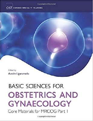   Basic Sciences for Obstetrics and Gynaecology