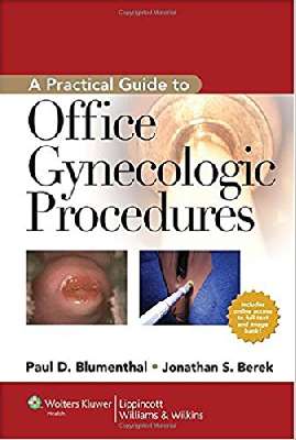 A practical Guide to Office Gynecologic Proced
