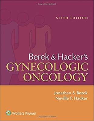 Berek & Hacker’s Gynecologic Oncology
