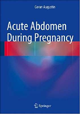 Acute Abdomen During Pregnancy    