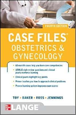 Case Files Obstetrics and Gynecology