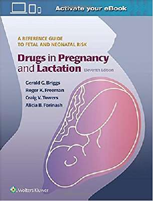   Drugs in Pregnancy and Lactation 2 Vol