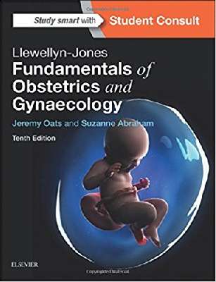 Llewellyn-Jones Fundamentals of Obstetrics and Gynaecology, 10e