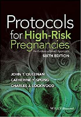 Protocols for High-Risk Pregnancies: An Evidence-Based Approach