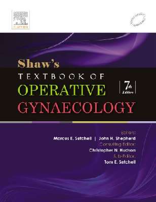 Shaw's Textbook of Operative Gynaecology