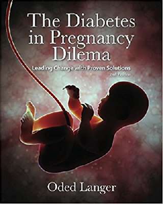 The Diabetes in Pregnancy Dilemma