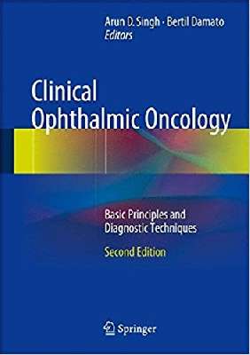 Clinical Ophthalmic Oncology  Principles and Diagnostic Techniques