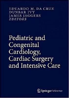 Pediatric and Congenital Cardiology	 	Cardiac Surgery and Intensive Care 4Vol