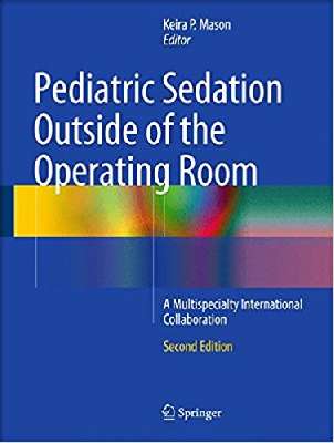   Pediatric Sedation Outside of the Operating 