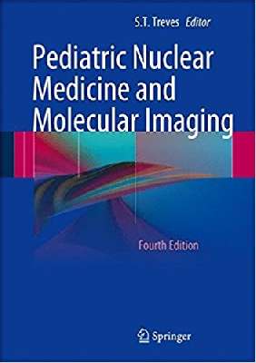   Pediatric Nuclear Medicine and Molecular 