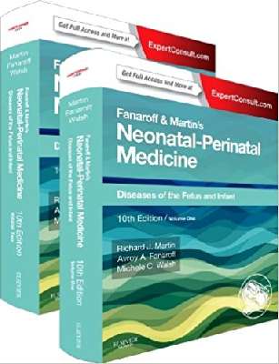 FANAROFF AND MARTIN’S NEONATAL- PERINATAL MEDICINE 2Vol