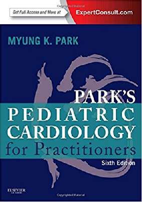 Park’s Pediatric Cardiology for Practitioners