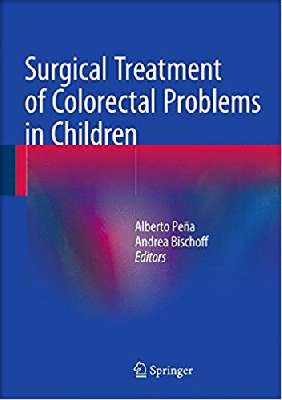   Surgical Treatment of Colorectal Problems in Children 