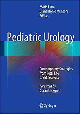 Pediatric Urology: Contemporary Strategies from Fetal Life to Adolescence