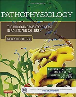 Pathophysiology: The Biologic Basis for Disease in Adults and Children, 7e 2Vol