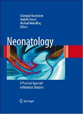 Neonatology: A Practical Approach to Neonatal Diseases