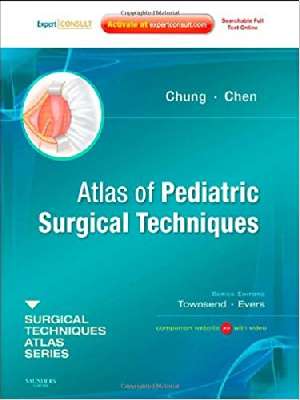 Atlas of Pediatric Surgical Techniques: (A Volume in the Surgical Techniques Atlas Series) (Expert Consult - Online and Print), 1e