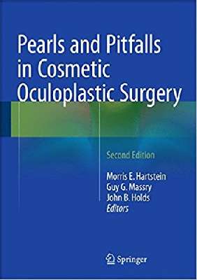 pearls and Pitfalls in Cosmetic Oculoplastic Surgery
