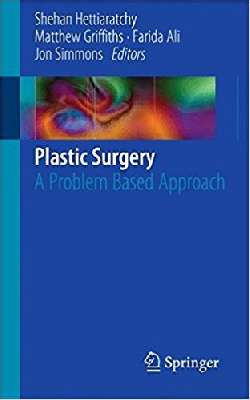 Plastic Surgery: A Problem Based Approach