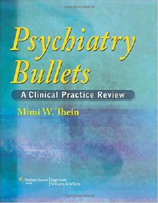 Psychiatry Bullets