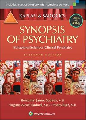 Kaplan and Sadock's Synopsis of Psychiatry: Behavioral Sciences/Clinical Psychiatry 2Vol