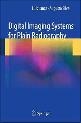 Digital Imaging Systems for Plain Radiography