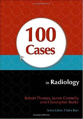 100 Cases in Radiology