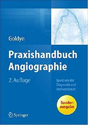 Praxishandbuch Angiographie