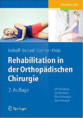 Rehabilitation in Der Orthopadischen 