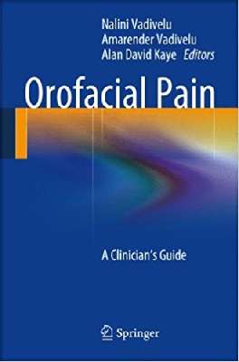   Orofacial Pain A Clinician’s Guide