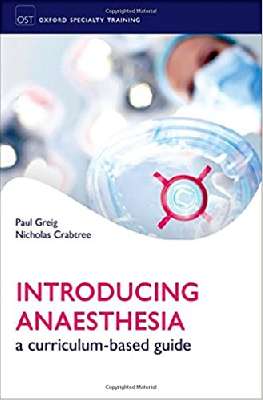 Introducing Anaesthesia (Oxford Specialty Training)