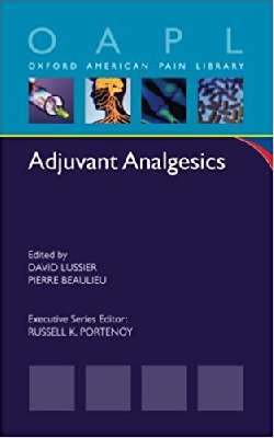 Adjuvant Analgesics (Oxford American Pain Library)